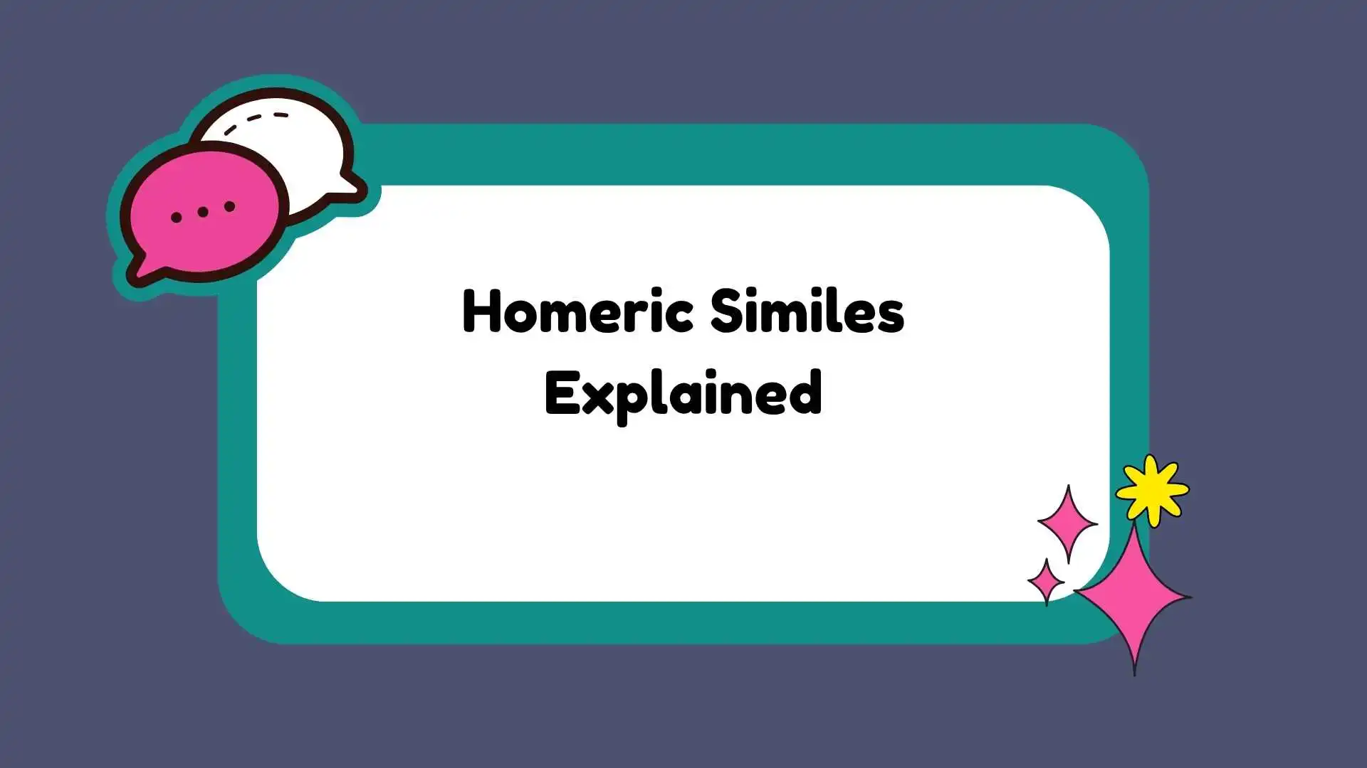 Homeric Similes Explained