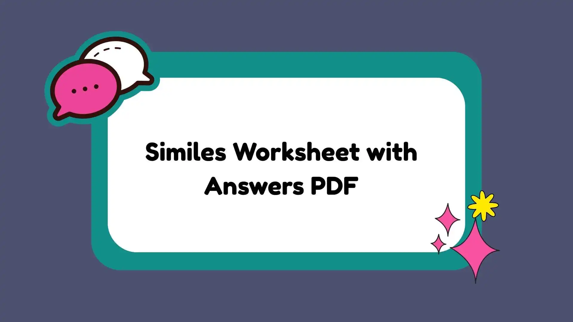 Similes Worksheet with Answers PDF