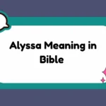 Alyssa Meaning in Bible