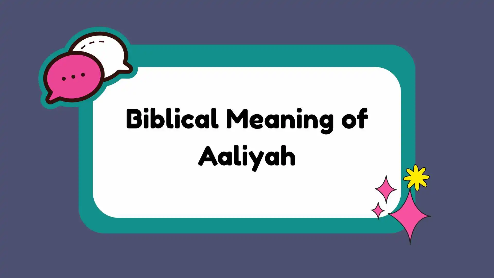 Biblical Meaning of Aaliyah