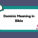 Dominic Meaning in Bible