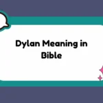 Dylan Meaning in Bible
