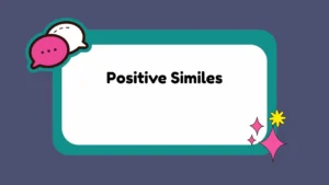 Positive Similes