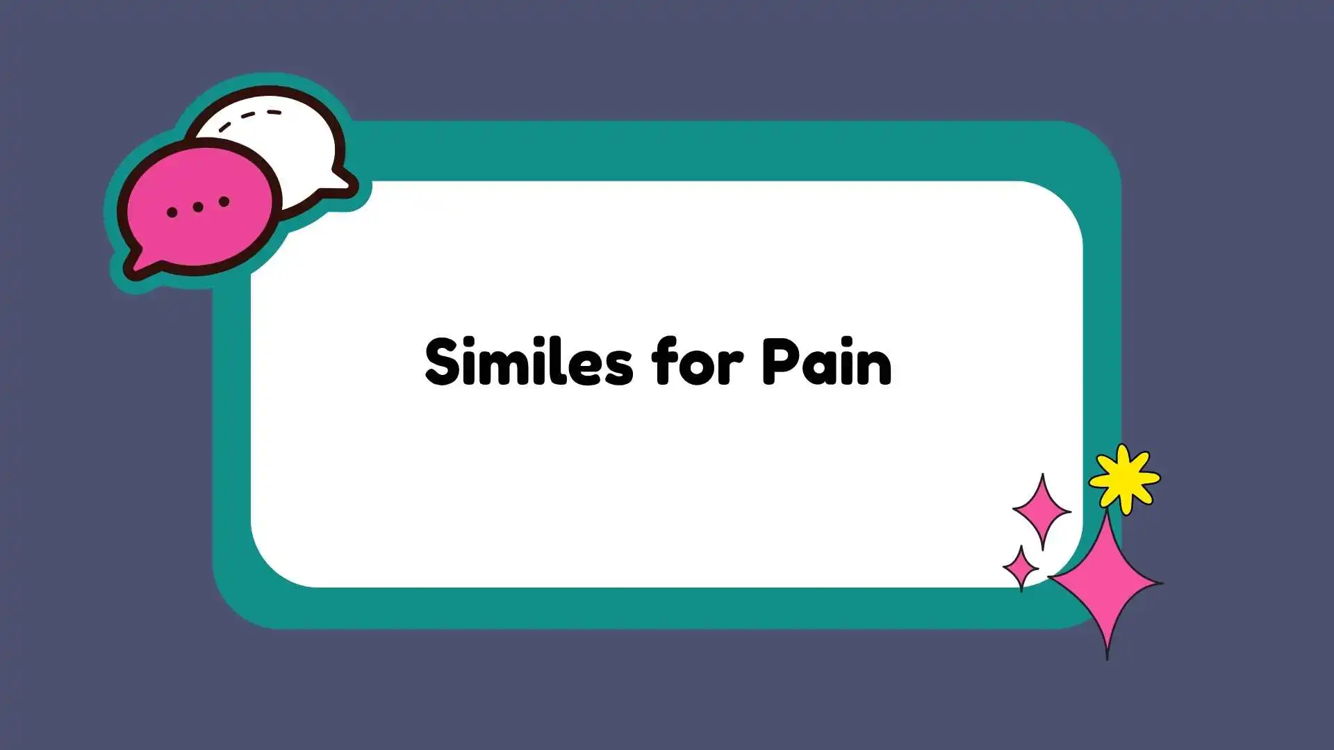 Similes for Pain