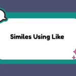 Similes Using Like