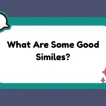 What Are Some Good Similes?